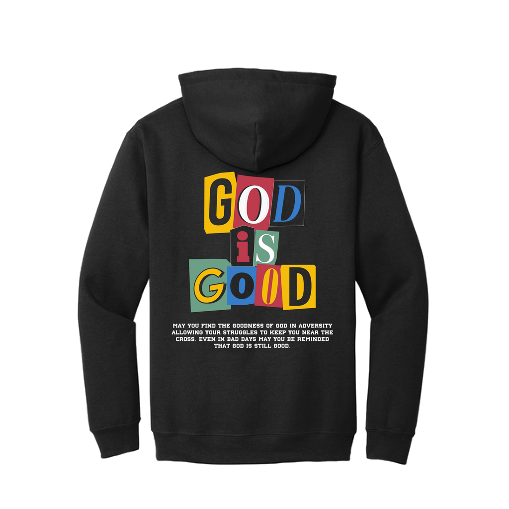 God is Good Hoodie