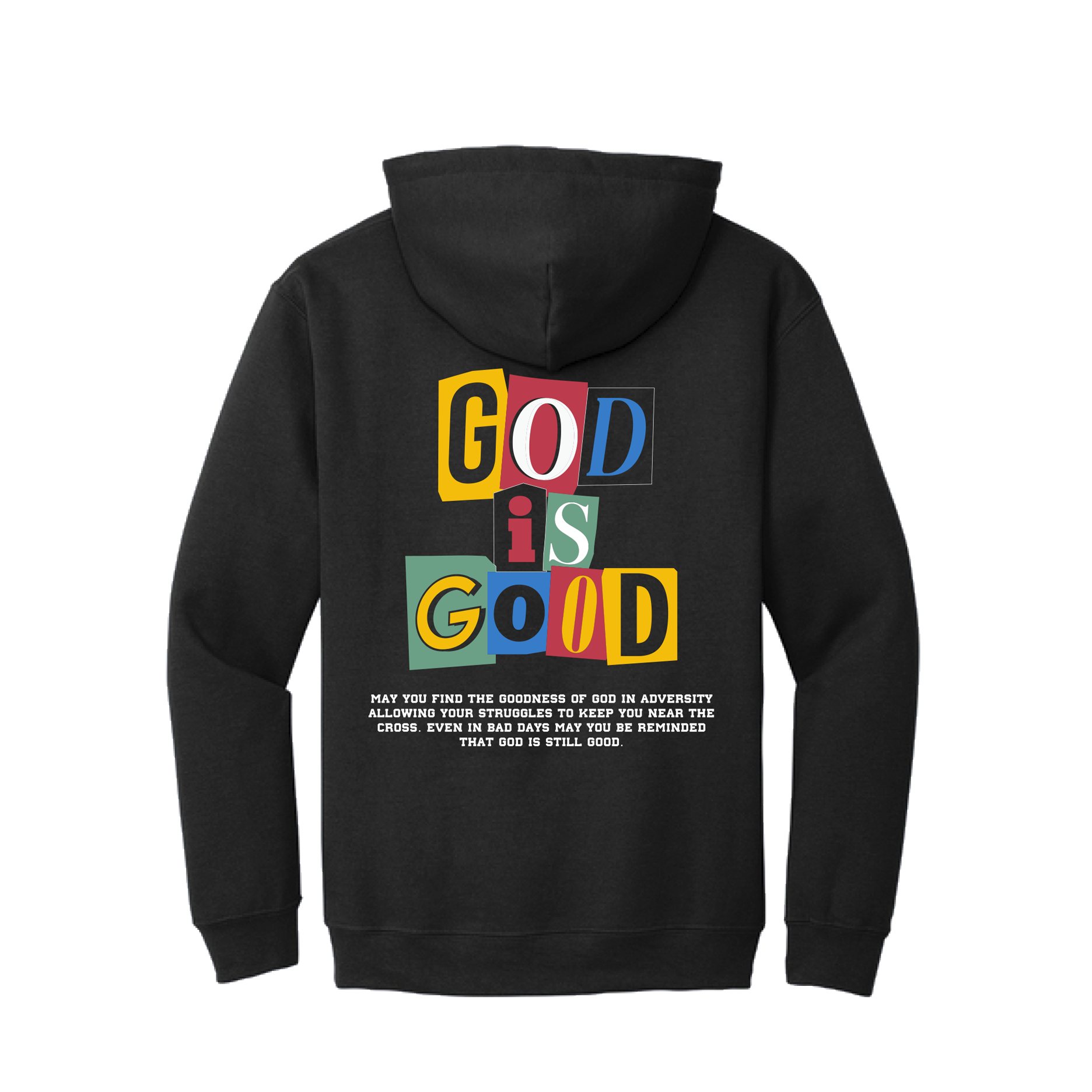 God is Good Hoodie